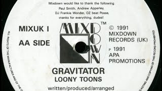 Loony Toons - Gravitator [1991]