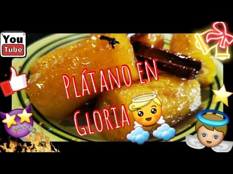 HOW TO MAKE PLÁTANO EN GLORIA SALVADOREÑO( SALVADOREAN SWEET PLANTAIN DESSERT)