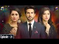 Munafiq - Episode 21 - 9th May 2020 - HAR PAL GEO