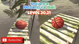 Rollance Adventure Ball | Level 20,21| Android Gameplay Walkthrough