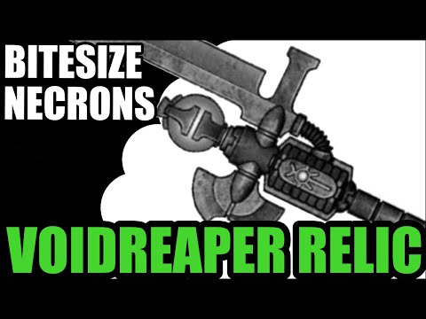Necron Voidreaper Relic - Bitesized Necrons -  9th Edition