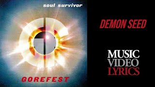 Gorefest - Demon Seed (Lyrics)
