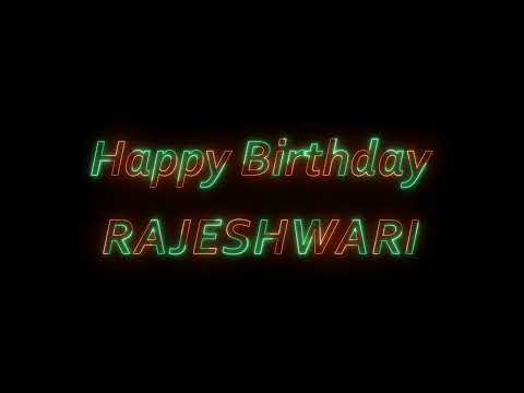 Happy Birthday Rajeshwari
