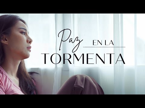 PAZ EN LA TORMENTA - Peace in the storm ( ESPAÑOL E INGLES) Letra