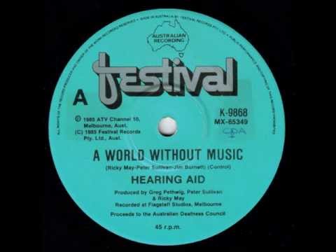 Hearing Aid - A World Without Music