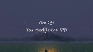 Chen (첸) - Your Moonlight (너의 달빛) [Han/Rom/Indo Sub]