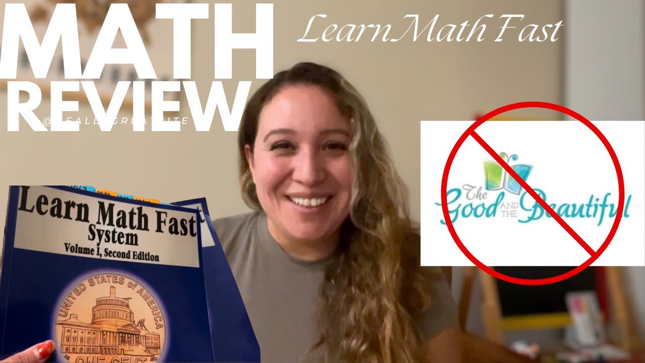 WHY WE LEFT THE GOOD AND THE BEAUTIFUL!! | LEARN MATH FAST REVIEW | Curriculum Flip Through