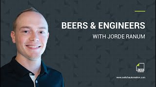 #SwitchItUp Podcast | Beers & Engineers with Jorde Ranum