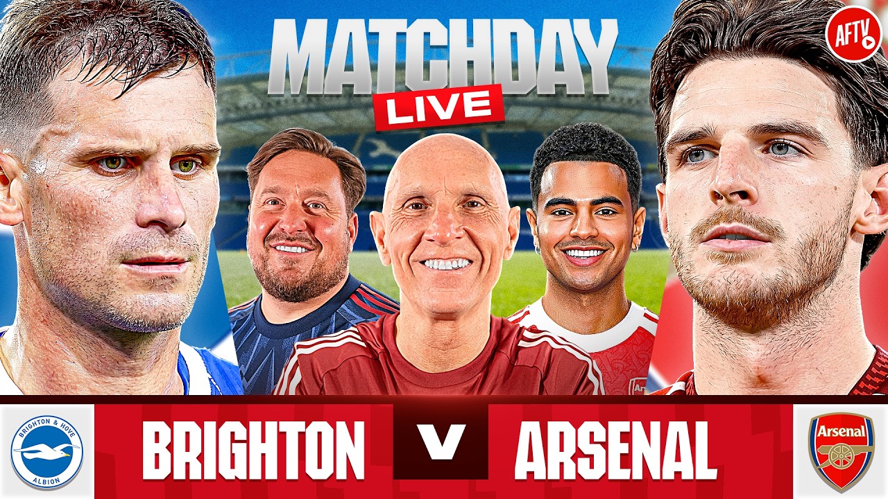 Brighton vs Arsenal | Match Day LIVE