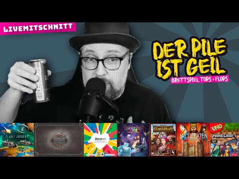 Der Pile ist geil - Brettspiel Tops & Flops - Folge 39