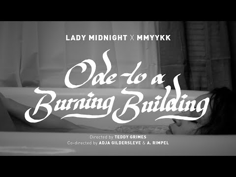 Lady Midnight - Ode to a Burning Building