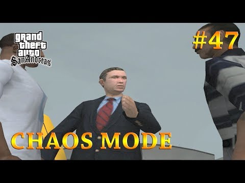 GTA San Andreas - Mission #47 - Mike Toreno [CHAOS MODE]