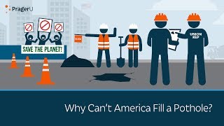 Why Can't America Fill a Pothole?