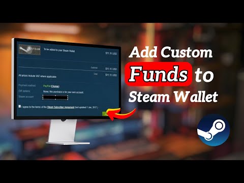 How to Add Custom Funds to Steam Wallet