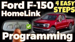 Program a FORD F150 LARIAT HOMELINK to a Garage Door Opener | EASY DIY