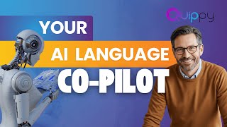What is Quippy AI - Your AI Co-Pilot for Language teaching and pronunciation practice