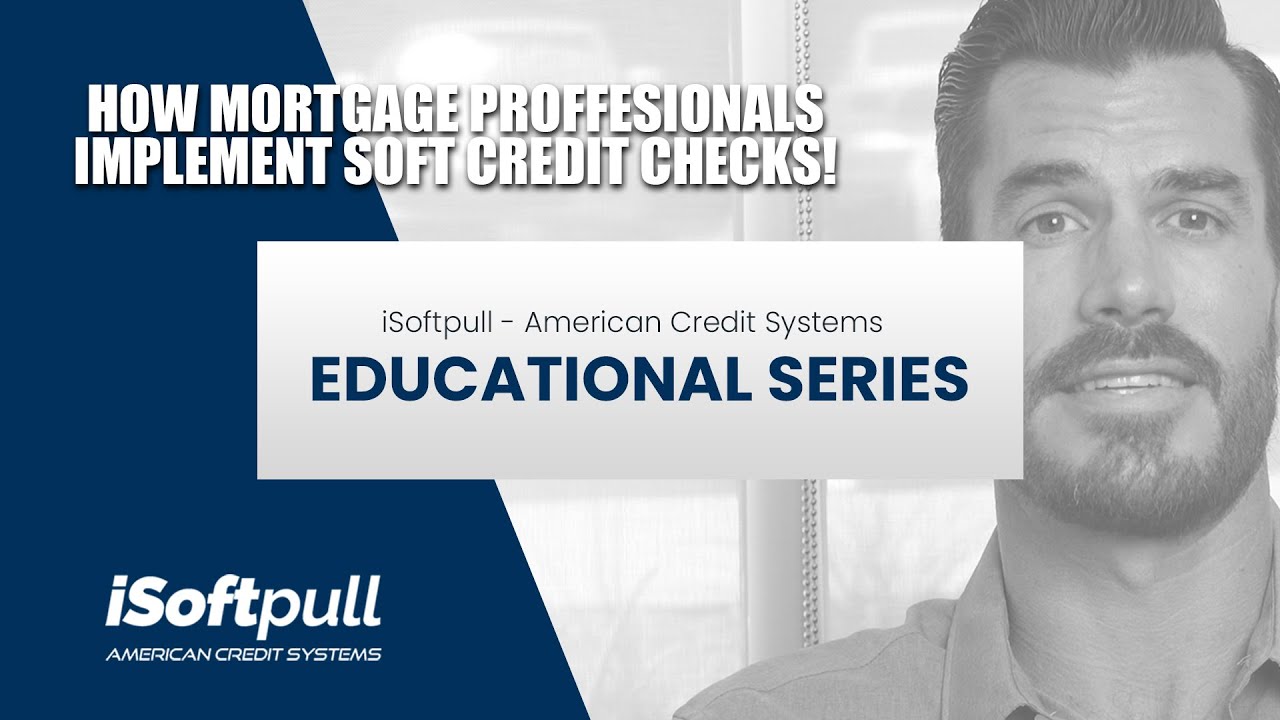iSoftpull: Soft Credit Check Industry Applications