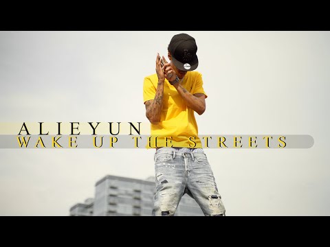 Alieyun - Wake Up The Streets (Official Music VIdeo) (4K)