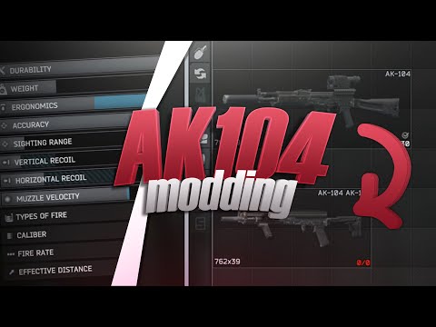 Escape from Tarkov Top AK-104 Modding
