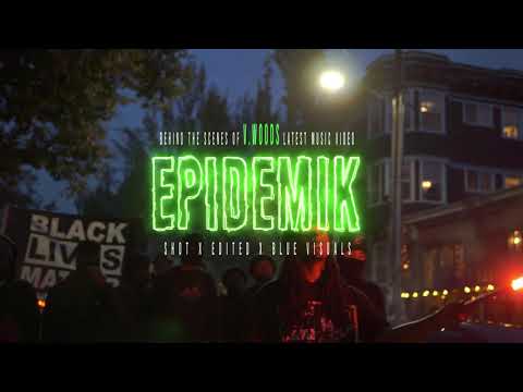 Behind The Scenes footage of  V.WOODS EPIDEMIK video shoot / SHOT BY @paydrok