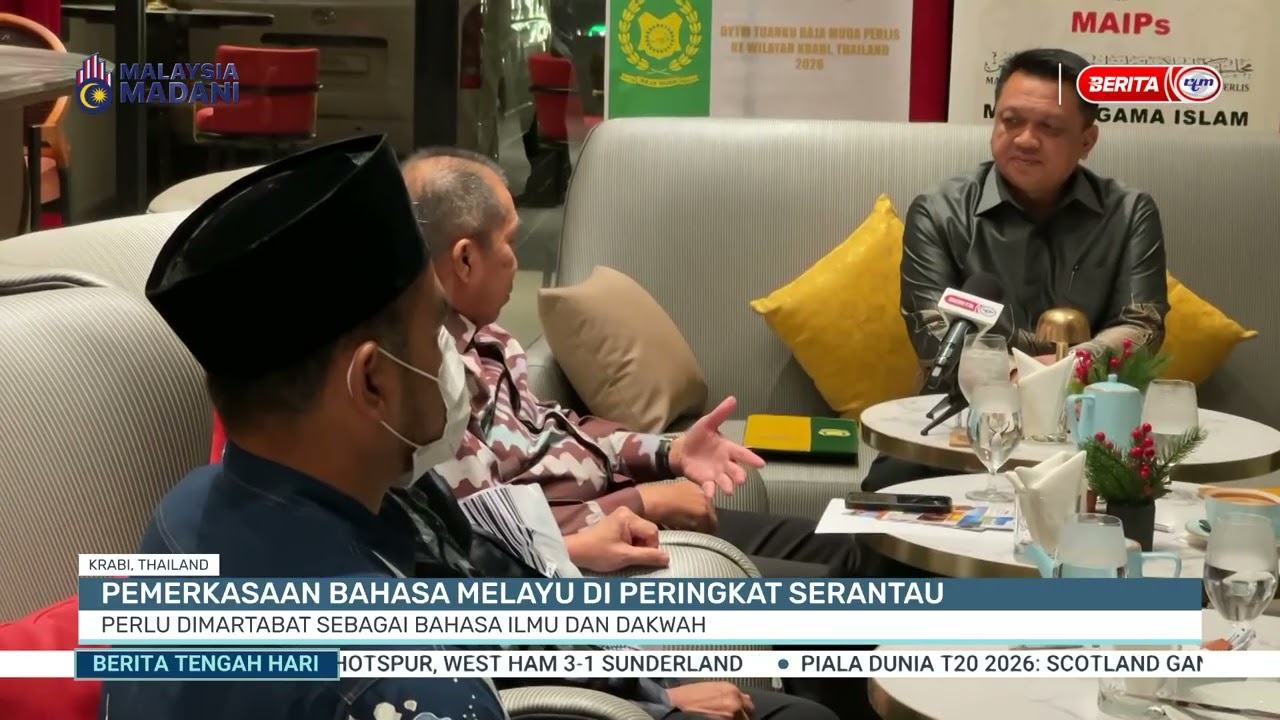 25 JAN 2026- BTH- BAHASA MELAYU DI PERINGKAT SERANTAU, PERLU DIMARTABAT SEBAGAI BAHASA ILMU & DAKWAH