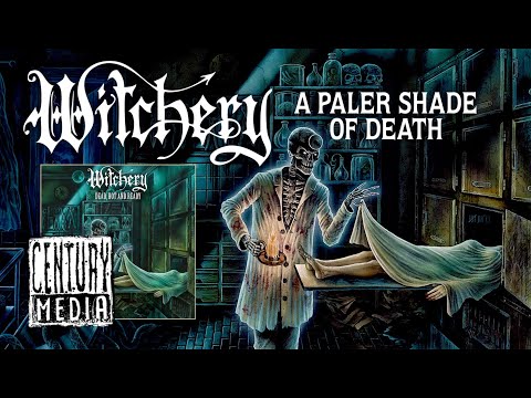 WITCHERY - A Paler Shade Of Death (Album Track)