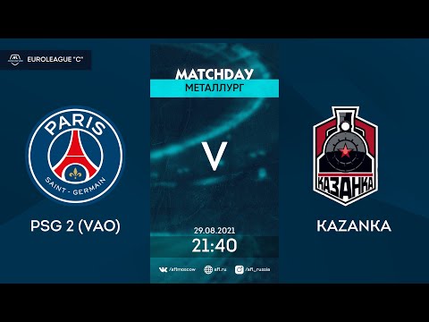 AFL21. Euroleague С3. Day 8. PSG (VAO) - Kazanka
