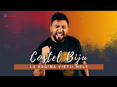 Costel Biju - La regina vietii mele [Videoclip Oficial] 2022