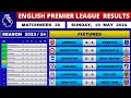 EPL RESULTS TODAY - Matchweek 38 | EPL Table Standings Today | Premier League Table