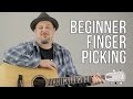 Beginner Fingerpicking Guitar Lesson How To Play Fingerstyle Guitar For A Beginner