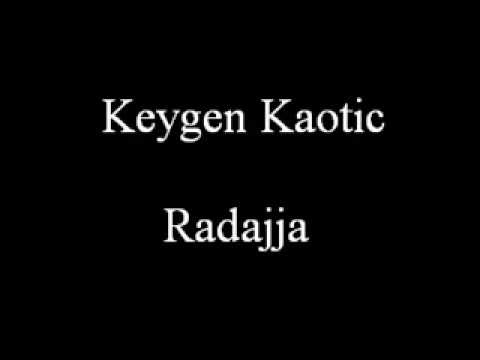 Keygen Kaotic - Radajja