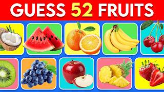 Guess The Fruit In 3 Seconds 🍌🍎🍓 | 52 Different Fruits