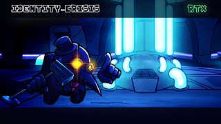 Cover art for FNF IDENTITY-CRISIS RTX [ FRIDAY NIGHT FUNKIN ]