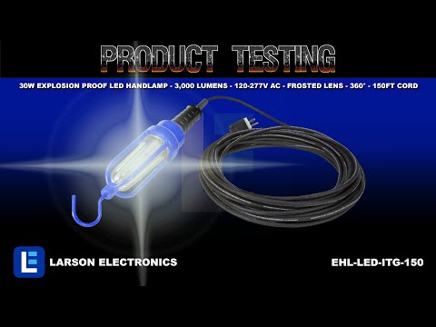 30W Explosion Proof LED Handlamp - 3,000 Lumens - 120-277V AC - Frosted Lens - 360° - 150ft Cord