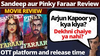 Sandeep Aur Pinky Faraar Review I Sandeep Aur Pinky Faraar Movie Review I Sandeep Aur Pinky Faraar