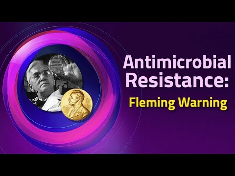 Antimicrobial Resistance: A Fleming Warning