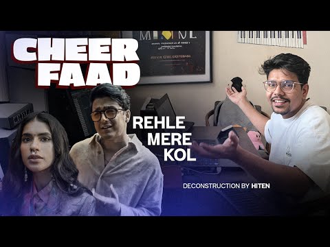 Making of Viral "Rehle Mere Kol" Chorus Part (Deconstruction) | Hiten |Hit Labs Cheer Faad EP - 2