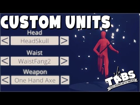 TABS Custom Units! (Totally Accurate Battle Simulator Sandbox Gameplay)