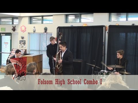 Folsom High School Jazz Combo 1 in 2016 Folsom Jazz Festival
