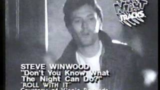 Steve Winwood - Don&#39;t You Know What The Night Can Do? (RELAID AUDIO)