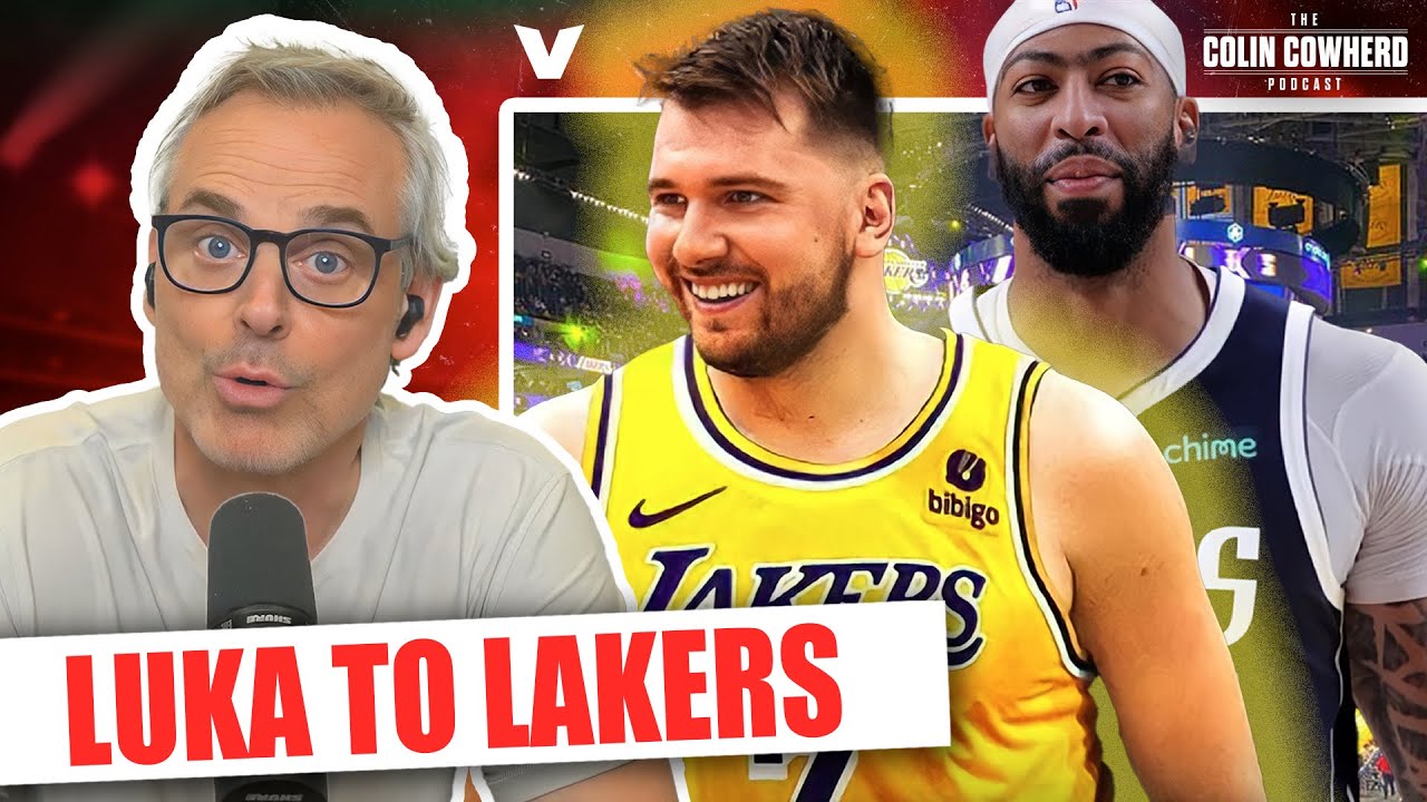 Lakers-Mavericks Trade Reaction: Luka Doncic & Anthony Davis, "Dallas won trade" | Colin Cowherd NBA
