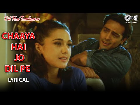 Chaaya Hai Jo Dil Pe (Lyrical) — watch video