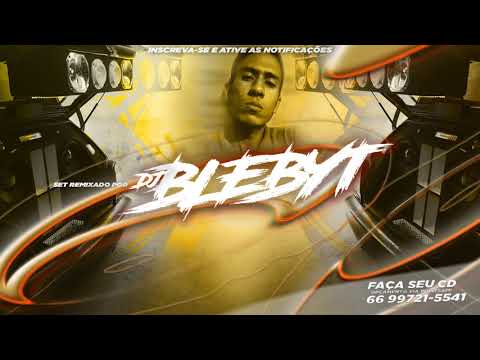 SET. FUNK BASS 2020 - PARTE. 05 [Prod&Mix. DJ BLEBYT]