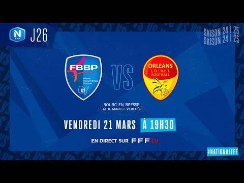 J26 I FBBP01 vs US Orléans 45 en replay (0-0) I National FFF 2024-2025