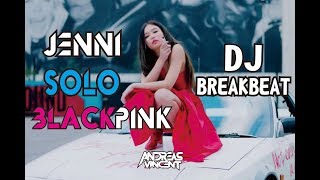 Download lagu DJ SOLO JENNIE BLACKPINK TERBARU MIXTAPE 2019 - DIJAMIN KENCENG mp3