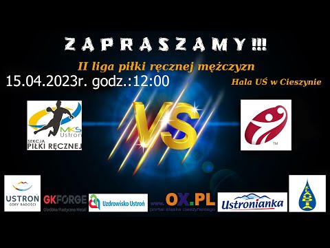 MKS Ustroń - SMS ZPRP III Kielce / Transmisja  Live!