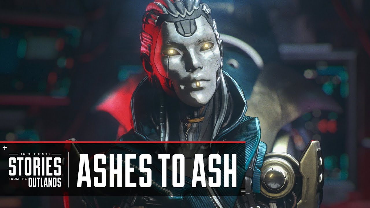 Apex Legends | Stories from the Outlands - â€œAshes to Ashâ€ - YouTube