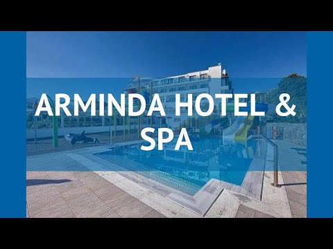 ARMINDA HOTEL & SPA 4* Крит - Ираклион обзор – АРМИНДА ХОТЕЛ ЭНД СПА 4* Крит - Ираклион видео обзор