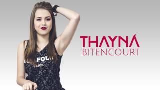 Thayná Bitencourt - Advogado (Lyric Vídeo)