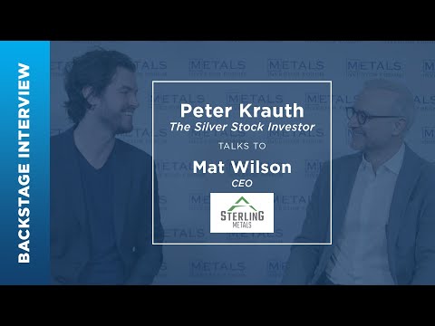 Backstage Interview: Peter Krauth talks to Mathew Wilson of Sterling Metals at the March 11, 2022 Metals Investor Forum